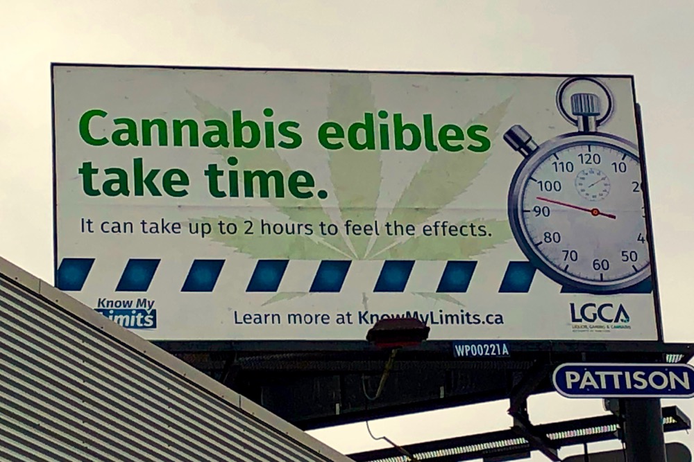 Manitoba’s Liquor, Gaming and Cannabis Authority (LGCA) ran billboards such as this one in Winnipeg in 2019 to educate the public ahead of edibles’ entry to the recreational market. (Dave Bedard photo)
