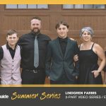 VIDEO: Summer Series: Meet the Lindgrens, Pt. 2